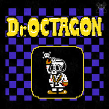 Load image into Gallery viewer, Dr OCTAGON
