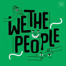 Load image into Gallery viewer, We The People GREEN
