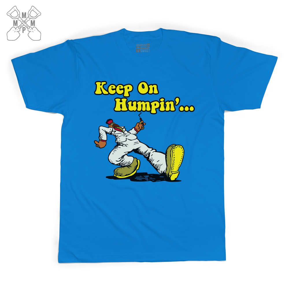 Keep On Humpin'