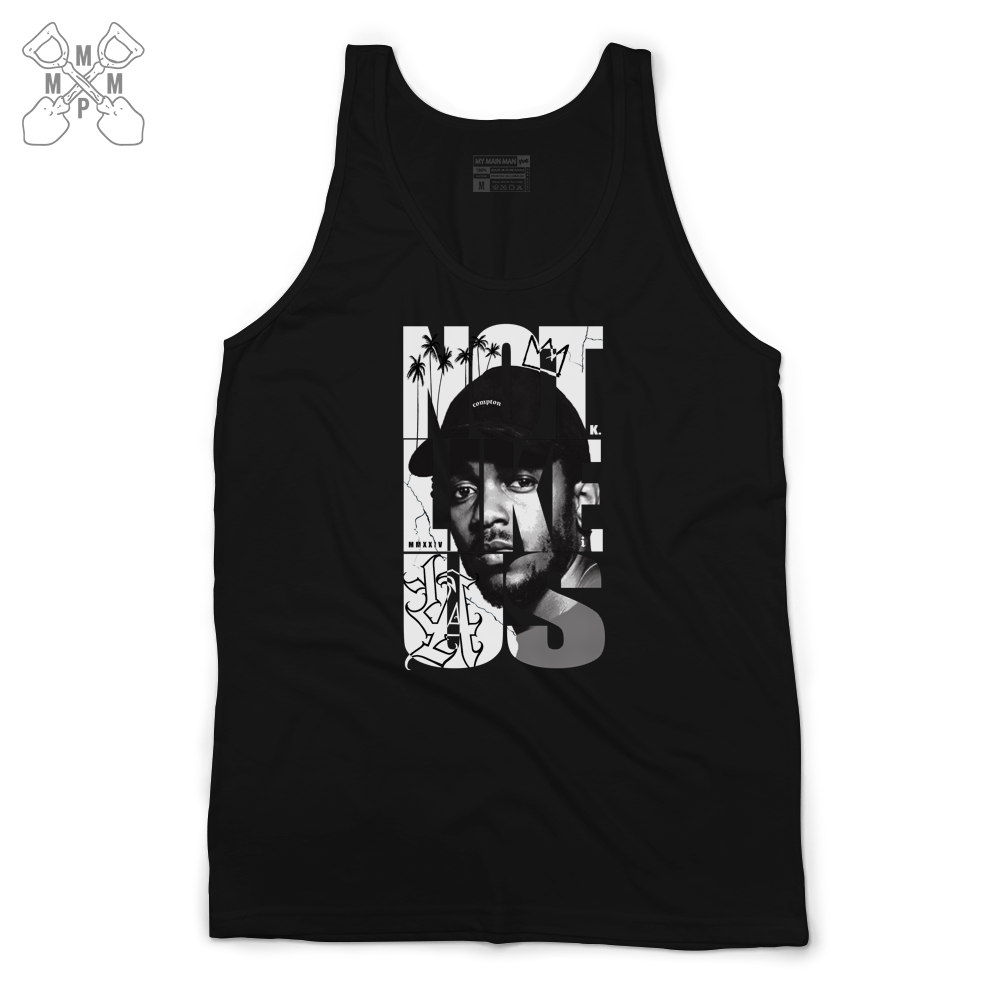 Not Like Us – MyMainManPat.com