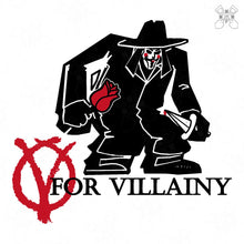 Load image into Gallery viewer, V Is For Villain
