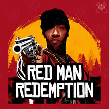 Load image into Gallery viewer, Redman Redemption
