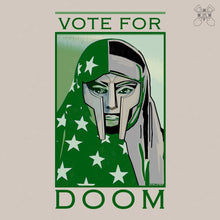 Load image into Gallery viewer, Vote For DOOM
