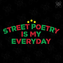 Load image into Gallery viewer, Street Poetry
